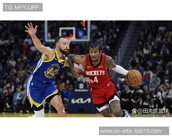 2015年勇士与火箭精彩对决全场回放重温经典瞬间与激烈时刻